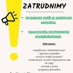 Oferta pracy: terapeuta osób z autyzmem, nauczyciel przedszkola
