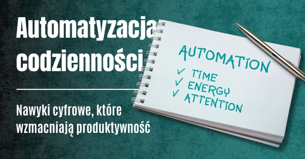 Automatyzacja codzienności
