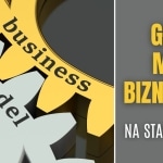 Koła zębate z napisem "business model" i tytułem "Główne modele biznesowe na start kariery