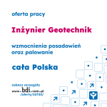 Oferta pracy: Inżynier Geotechnik - wzmocnienia, palowanie, cała Polska