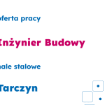 Oferta pracy: Inżynier Budowy, hale stalowe, Tarczyn