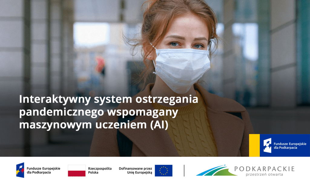 Projekt interaktywnego systemu ostrzegania pandemicznego wspomagany maszynowym uczeniem (AI)