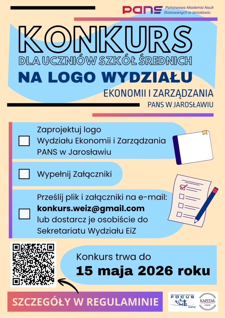 Plakat konkursu dla uczniów szkół średnich na logo Wydziału Ekonomii i Zarządzania PANS w Jarosławiu.