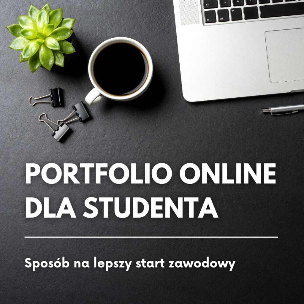 Portfolio online dla studenta: laptop, kawa i roślina na biurku