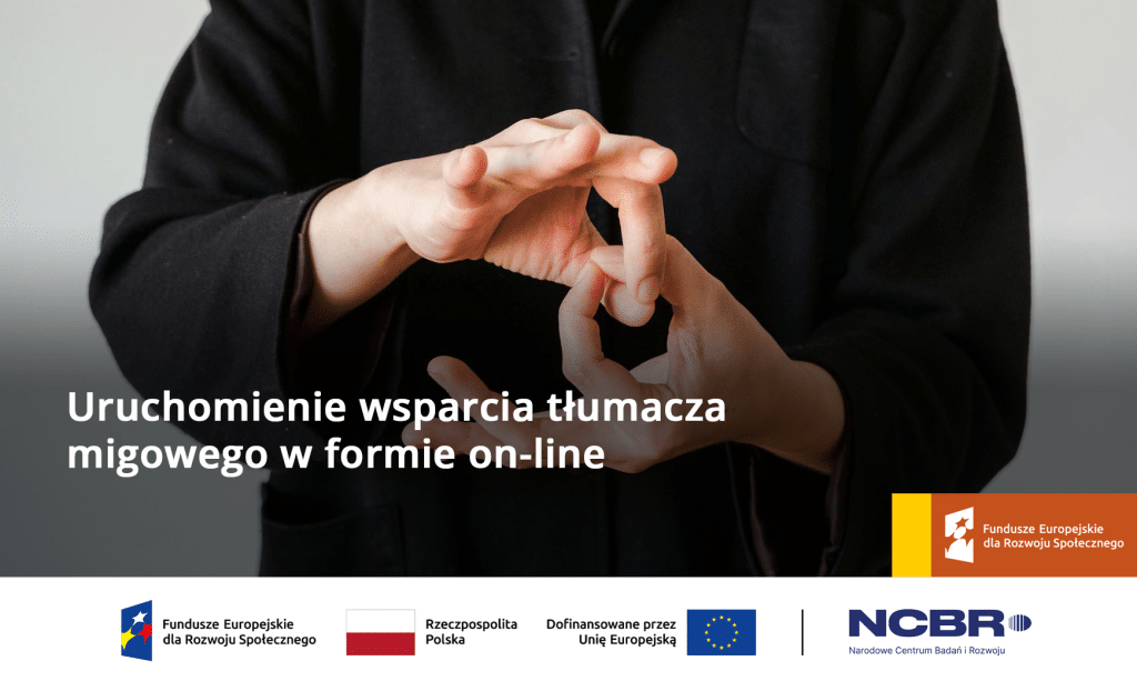 Uruchomienie wsparcia tłumacza migowego w formie on-line