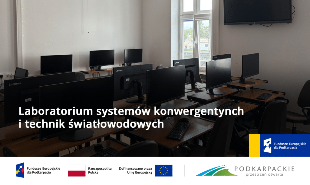 Laboratorium systemów konwergentnych i technik światłowodowych