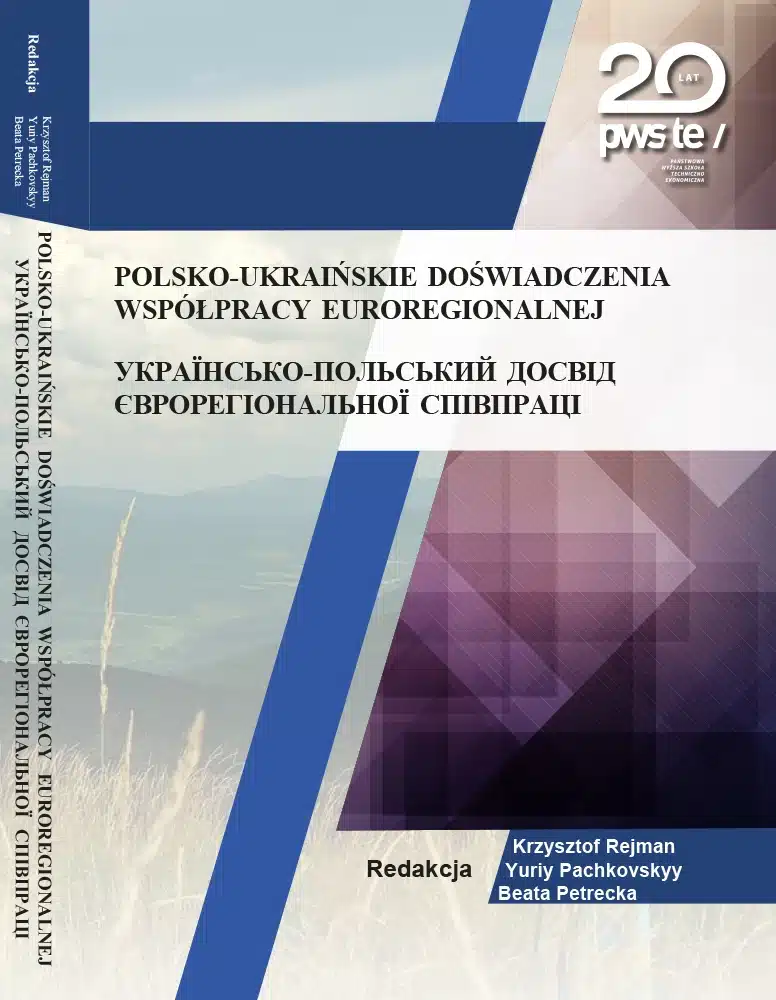 Okładka monografii "Polsko-ukraińskie doświadczenia współpracy euroregionalnej