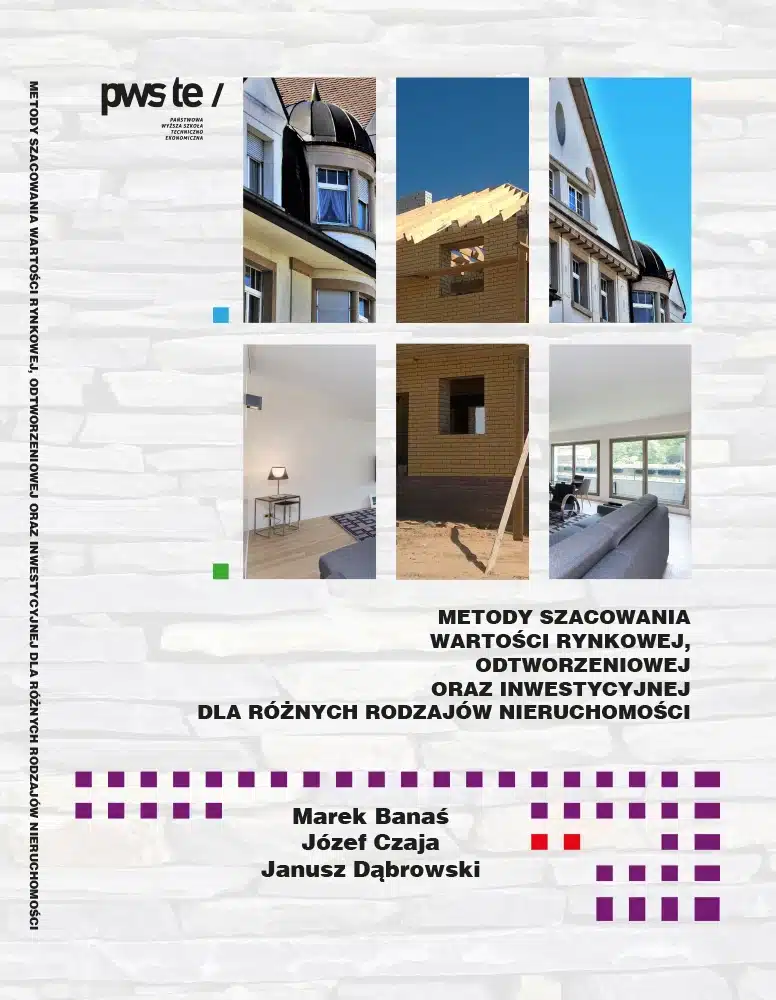 Okładka monografii "Metody szacowania wartości rynkowej, odtworzeniowej i inwestycyjnej nieruchomości