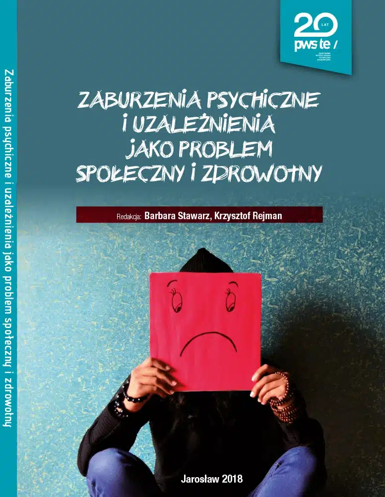 Okładka książki "Zaburzenia psychiczne i uzależnienia jako problem społeczny i zdrowotny